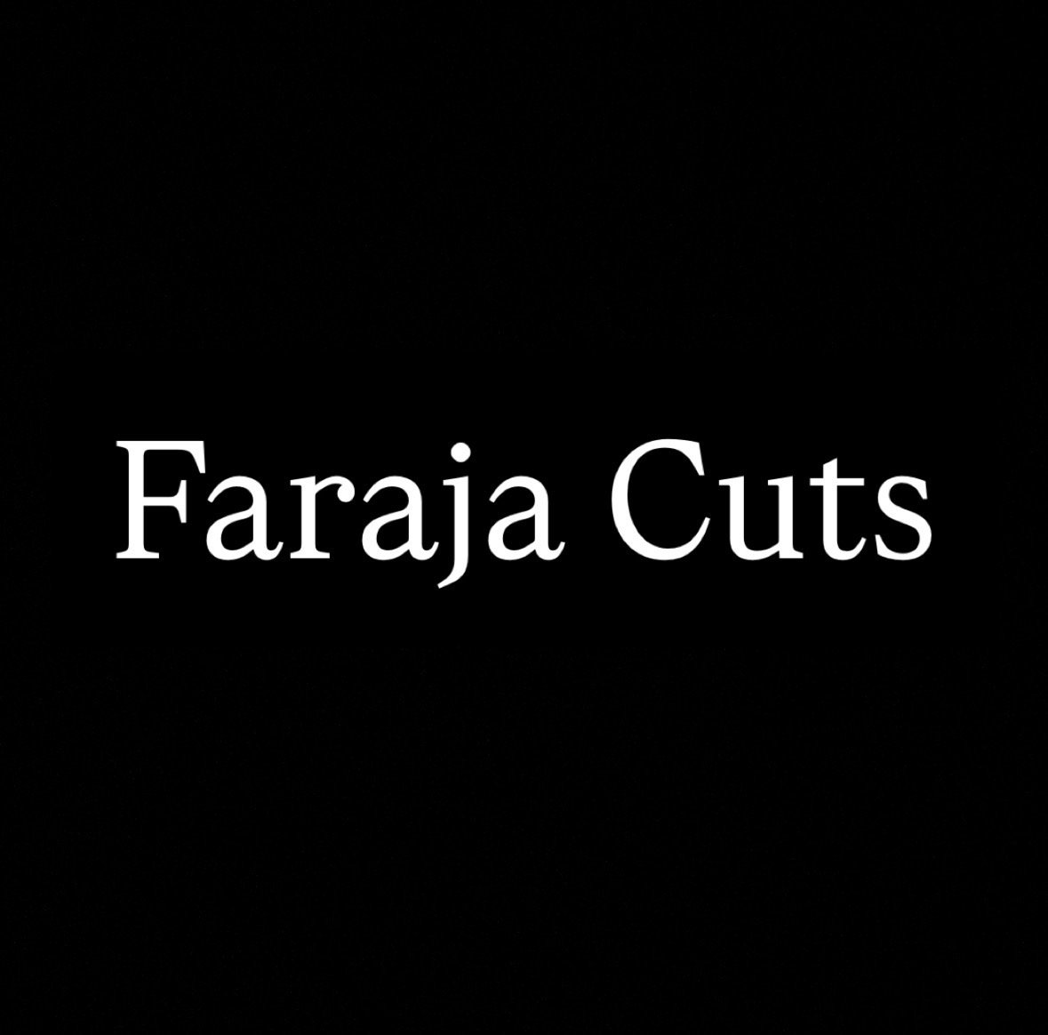Faraja Cuts